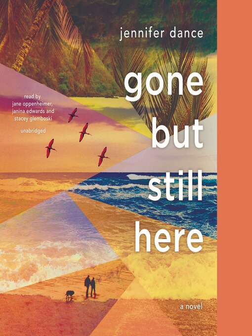 Title details for Gone but Still Here by Jennifer Dance - Available